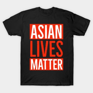 Asian Lives Matter T-Shirt